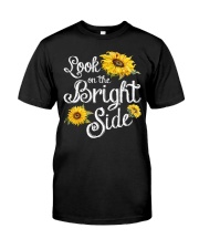 Look On The Bright Side Classic T-Shirt front