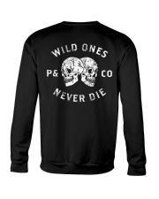 WILD ONES - NEVER DIE Crewneck Sweatshirt tile