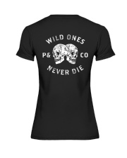 WILD ONES - NEVER DIE Premium Fit Ladies Tee tile