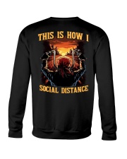 This is how i SOCIAL DISTANCE Crewneck Sweatshirt tile