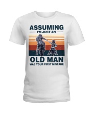 Assuming I'm just an OLD MAN Ladies T-Shirt tile