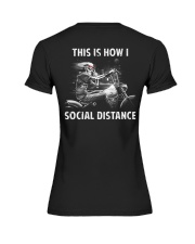 This is how I SOCIAL DISTANCE Premium Fit Ladies Tee tile