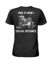 This is how I SOCIAL DISTANCE Ladies T-Shirt tile