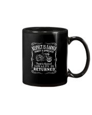 Respect is Earned Mug tile