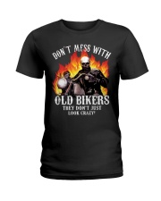 Don't Mess With OLD Bikers Ladies T-Shirt tile