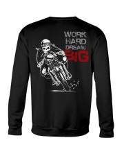 Work Hard Dream BIG - Biker Crewneck Sweatshirt tile