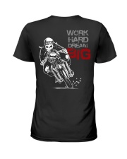Work Hard Dream BIG - Biker Ladies T-Shirt tile