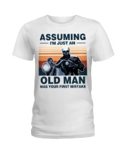 Assuming I'm just an OLD MAN Ladies T-Shirt tile