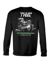 This is how i feel ''' a motorcycle ride Crewneck Sweatshirt tile
