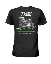 This is how i feel ''' a motorcycle ride Ladies T-Shirt tile