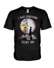 I Hate Everything - Except You V-Neck T-Shirt tile