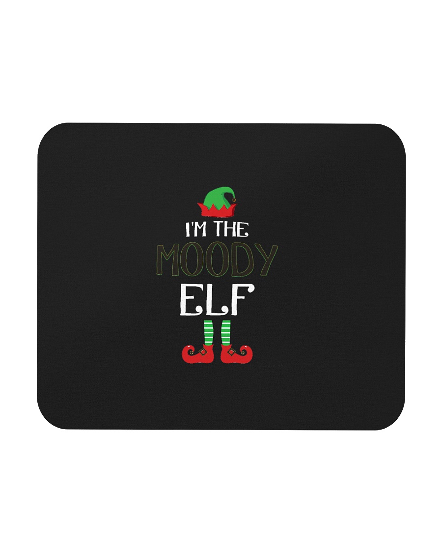 Funny I am The Moody Elf Family Group Christmas Mousepad
