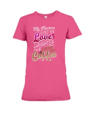 My Classroom Runs On Love Laughter Lots Of Coffee Premium Fit Ladies Tee thumbnail