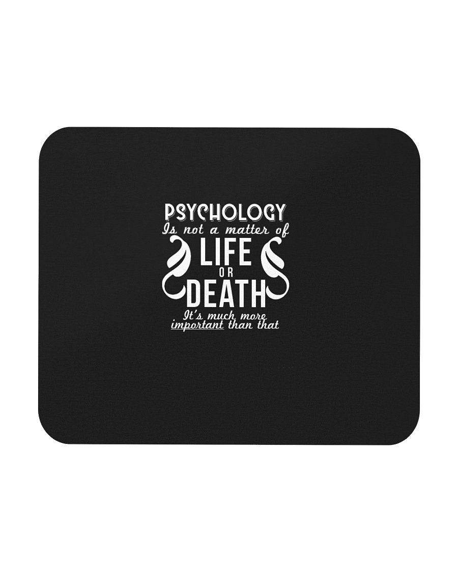 Psychology Is Important Funny Geek Therapist Gift Mousepad