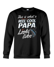 This Is What A Reel Cool Papa Looks Like Funny Fis Crewneck Sweatshirt thumbnail