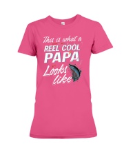 This Is What A Reel Cool Papa Looks Like Funny Fis Premium Fit Ladies Tee thumbnail