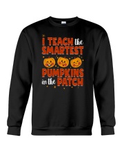 I Teach The Smartest Pumpkins Funny Teacher Autumn Crewneck Sweatshirt thumbnail
