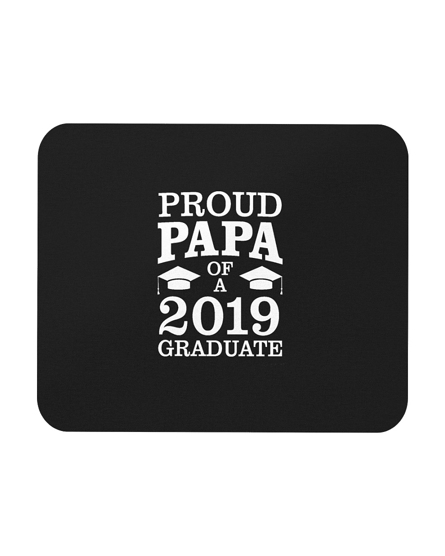 Proud Papa Of 2019 Graduate Father Funny Graduatio Mousepad