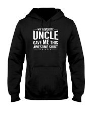 My Favorite Uncle Gave Me This Niece Nephew Gift Hooded Sweatshirt thumbnail