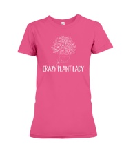 Crazy Plant Lady Funny Planter Gardening Pun Premium Fit Ladies Tee thumbnail