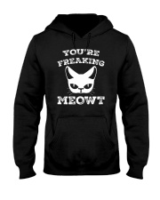 You are Freaking Meowt Cat Lover Humor Hooded Sweatshirt thumbnail