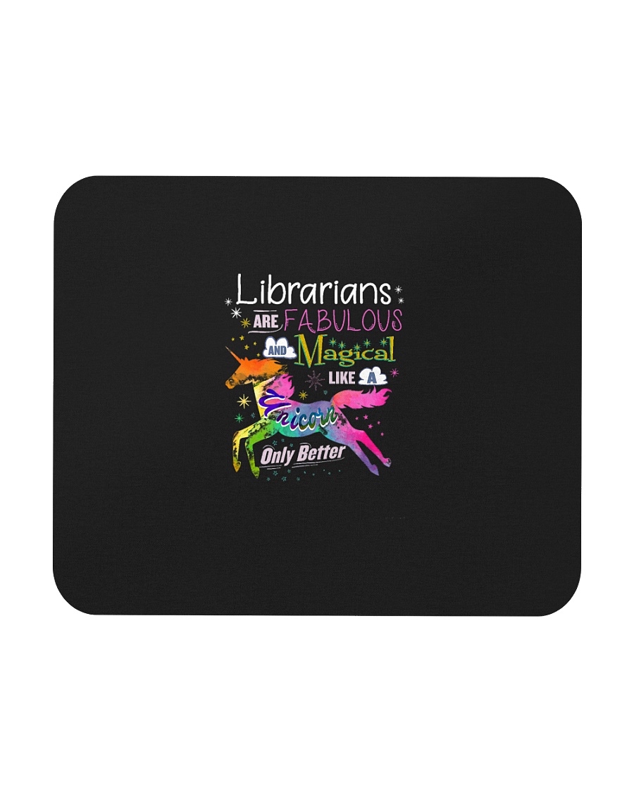 Libarian Fabulous Magical Like A Unicorn School Te Mousepad