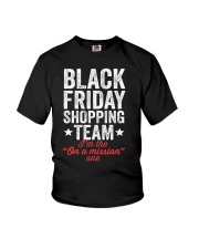 Black Friday Shopping Team I am The On A Mission O Youth T-Shirt thumbnail