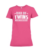 Dad Of Twins Classic Overachiever Expecting Daddy Premium Fit Ladies Tee thumbnail