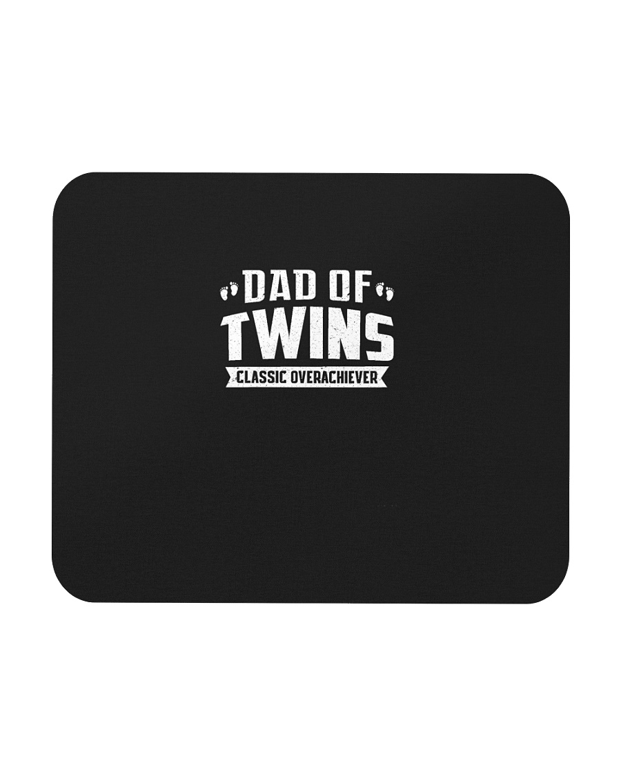 Dad Of Twins Classic Overachiever Expecting Daddy Mousepad