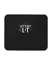 Let is Get Lit Patriotic July 4th Fireworks Celebr Mousepad front