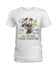 I'm Riding On A Horse Ladies T-Shirt tile