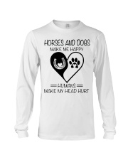 Horses And Dogs Make Me Happy Long Sleeve Tee tile