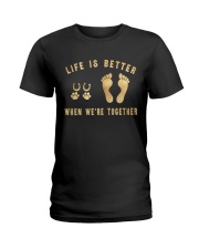 HR-L-MH-0402202-Life Is Better When Were Together Ladies T-Shirt thumbnail