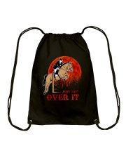 Just Get Over It Drawstring Bag thumbnail