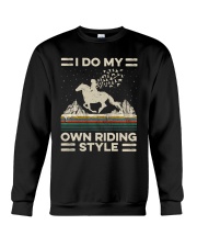 I Do My Own Riding Style Crewneck Sweatshirt tile