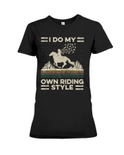 I Do My Own Riding Style Premium Fit Ladies Tee tile