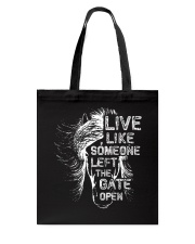 Live Like Someone Tote Bag tile