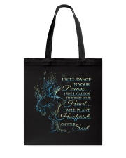 I Will Dance In Your Dreams Tote Bag thumbnail