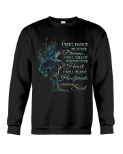 I Will Dance In Your Dreams Crewneck Sweatshirt thumbnail