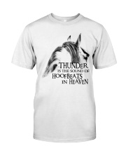 Thunder Is The Sound Of Hoofbeats Classic T-Shirt front