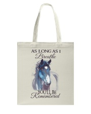 You Will Be Remembered Tote Bag tile