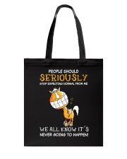 Never Going To Happen Tote Bag thumbnail