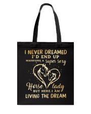 I Am Living The Dream Tote Bag thumbnail