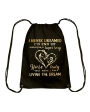 I Am Living The Dream Drawstring Bag thumbnail