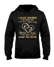 I Am Living The Dream Hooded Sweatshirt thumbnail