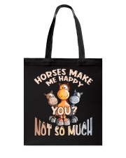 Horses Make Me Happy Tote Bag tile