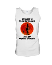 All I Need Is My Dog And My Horse Unisex Tank tile