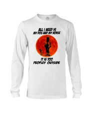 All I Need Is My Dog And My Horse Long Sleeve Tee tile