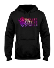 Horses Keep Me Stable Hooded Sweatshirt tile