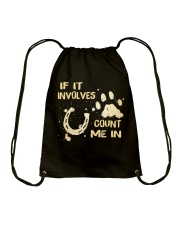 If It Involves Count Me In Drawstring Bag tile